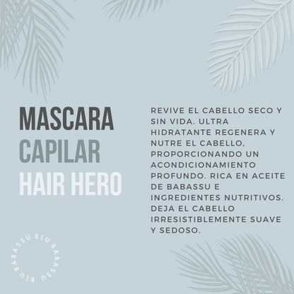 Mascara Capilar HAIR HERO Nourishing Hair Mash 265 ml