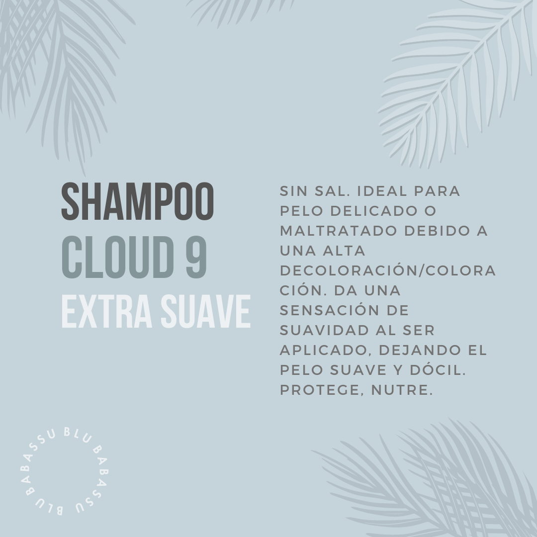 Shampoo Extra Suave Cloud Nine Pelo Seco, teñido o natural  395 ml